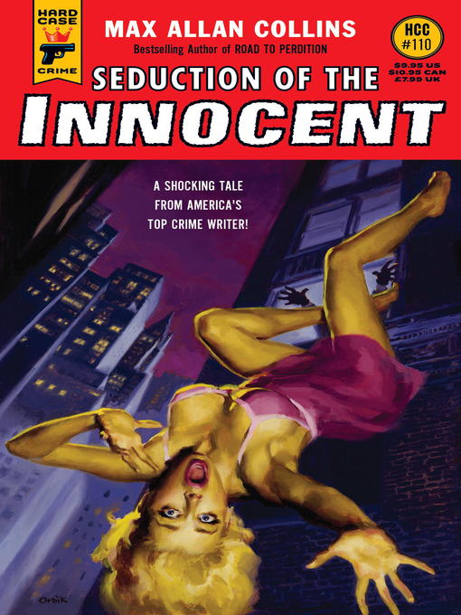 Title details for Seduction of the Innocent by Max Allan Collins - Available